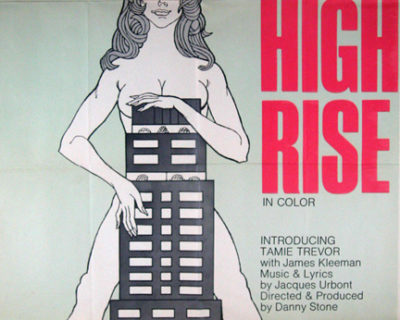 High Rise (1973): The Untold Story – Andy Warhol, the District Attorney, and the Soap Star