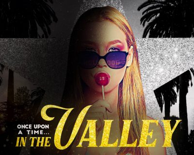 Introducing: ‘Once Upon A Time… In The Valley’