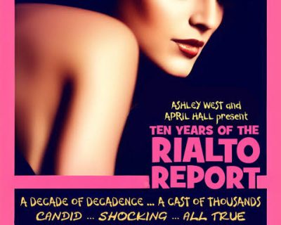 The Rialto Report: 10 Years Old This Week!